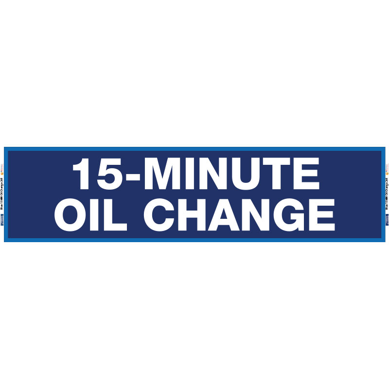 2' x 8' FullSpeed Automotive 15 Minute Oil Change Mesh Bay Banner - BLUE