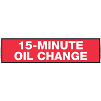FullSpeed Automotive 46x18 Double Sided 15-Minute Oil Change Spinner Sign - RED