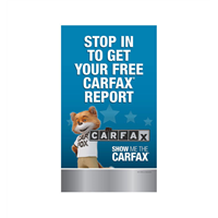 22" x 35" Carfax Blue Stop In To Get Your Free Carfax Report with Fox Super Bandit Vinyl Sign (double sided)